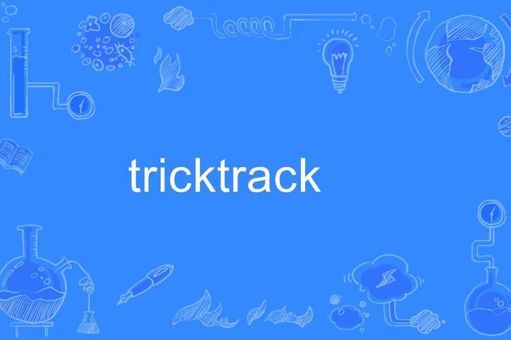 tricktrack