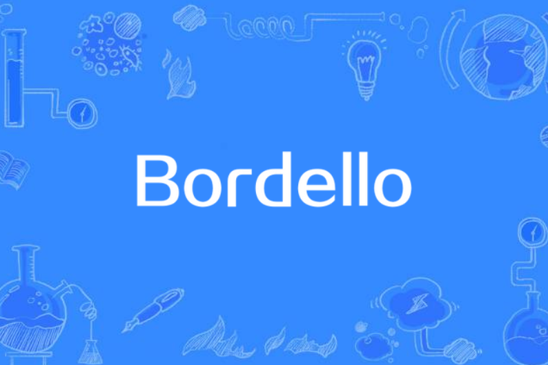 Bordello Bordello