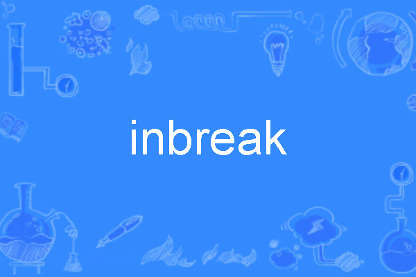 inbreak inbreak