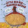 The Little Red Hen and the Passover Matzah The Little Red Hen and the Passover Matzah