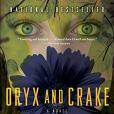 Oryx and Crake