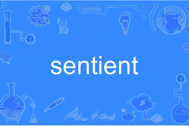 sentient sentient