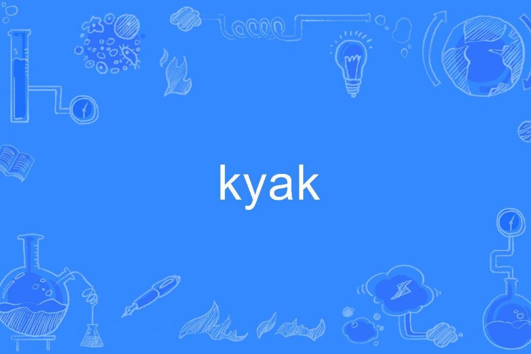 kyak kyak
