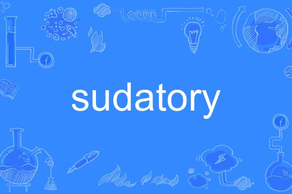 sudatory sudatory