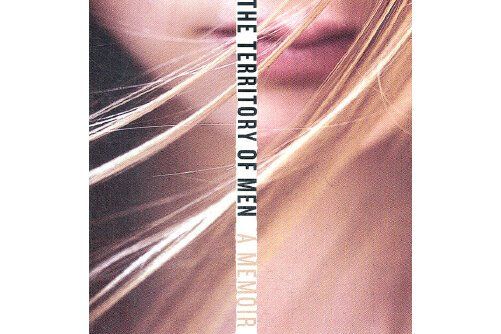 TERRITORY OF MEN, THE TERRITORY OF MEN, THE
