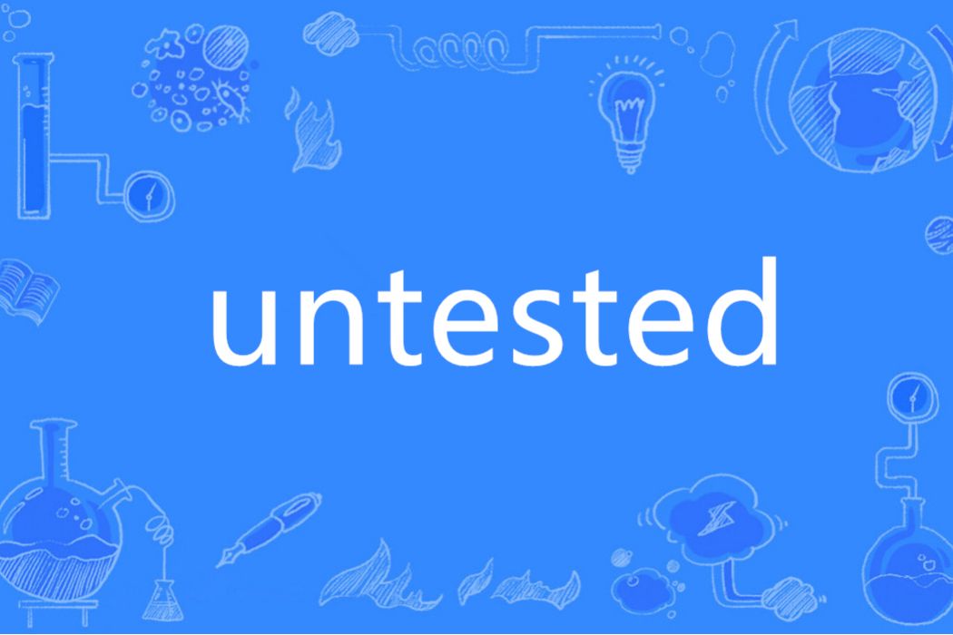 untested untested