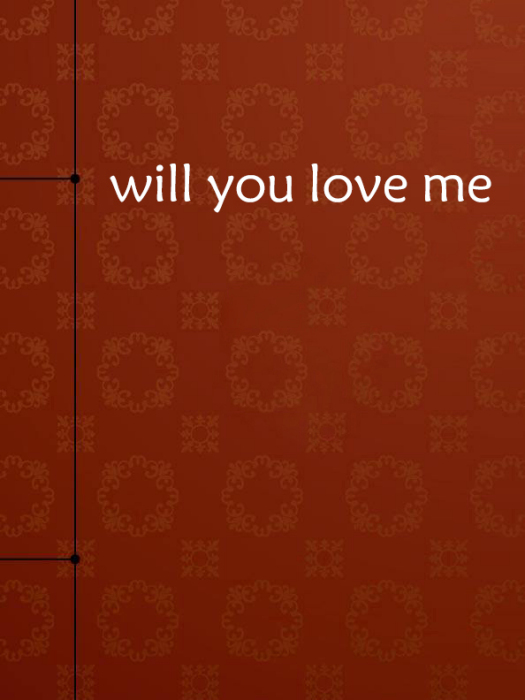 will you love me(小說) will you love me(小說)