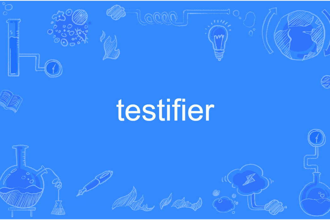 testifier testifier