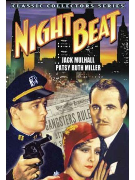 Night Beat(美國1931年George B. Seitz執導的電影) Night Beat(美國1931年George B. Seitz執導的電影)