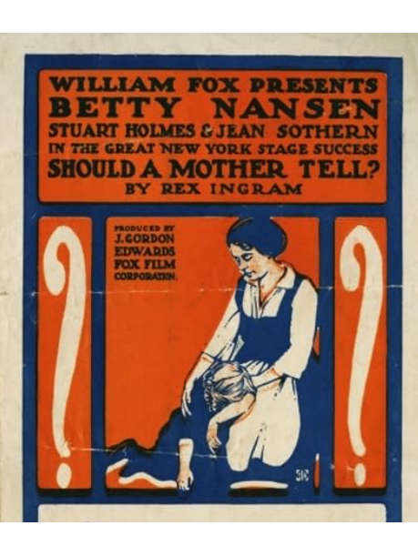 Should a Mother Tell Should a Mother Tell