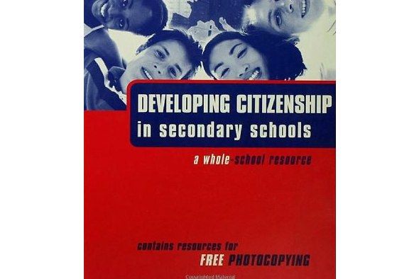 Developing Citizenship in Schools Developing Citizenship in Schools