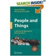 People and Things: A Behavioral Approach to Material Culture People and Things: A Behavioral Approach to Material Culture