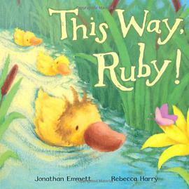 This Way, Ruby!(Emmett, Jonathan著圖書) This Way, Ruby!(Emmett, Jonathan著圖書)
