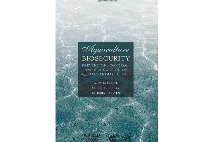 Aquaculture Biosecurity Aquaculture Biosecurity
