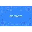 Memorize Memorize