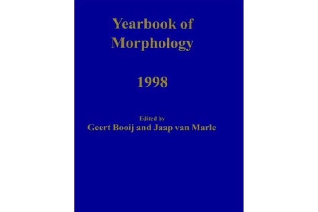 Yearbook of Morphology 1998 Yearbook of Morphology 1998