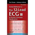 Pocket Reference for The 12-Lead ECG in Acute Coronary Syndromes Pocket Reference for The 12-Lead ECG in Acute Coronary Syndromes
