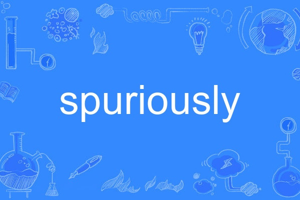 spuriously spuriously