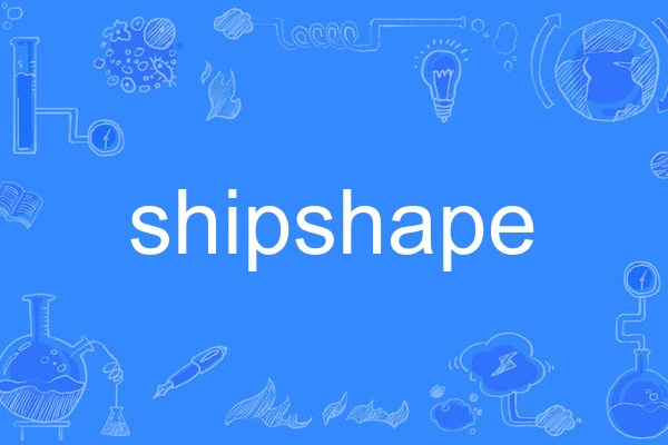shipshape shipshape