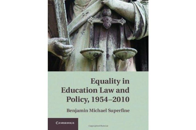 Equality in Education Law and Policy, 1954-2010 Equality in Education Law and Policy, 1954-2010