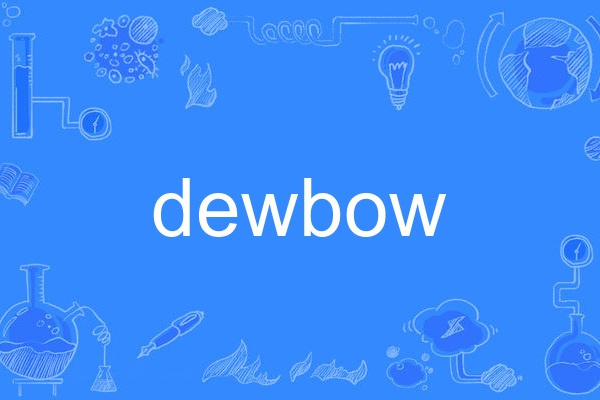 dewbow