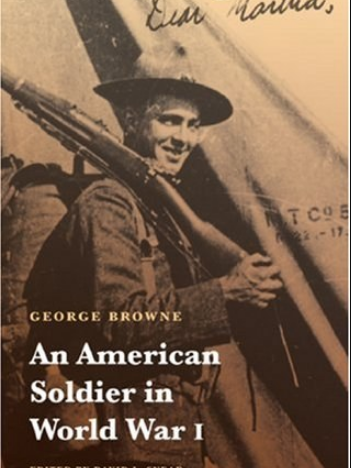 An American Soldier in World War I An American Soldier in World War I