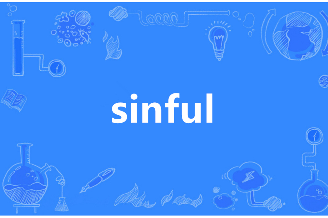 Sinful Sinful