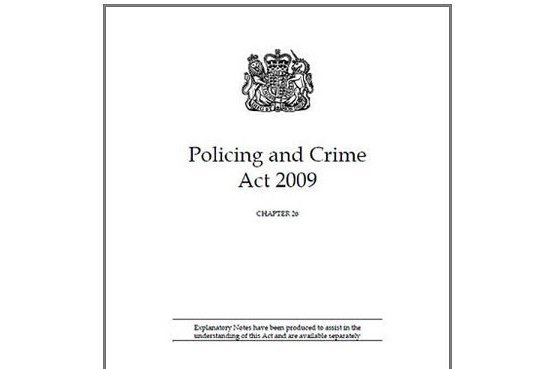Policing and Crime Act 2009 Policing and Crime Act 2009