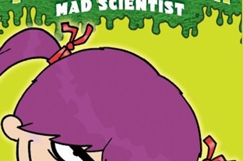 The Complete Franny K. Stein, Mad Scientist The Complete Franny K. Stein, Mad Scientist