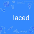 laced laced