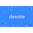 devote