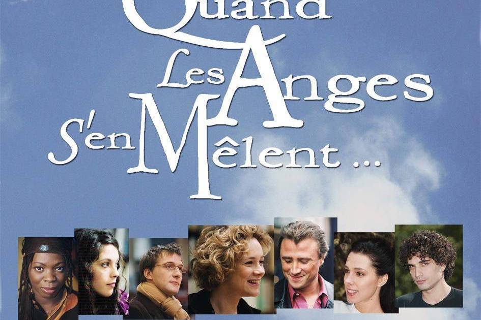 Quand les anges s\x27en mêlent... Quand les anges s\x27en mêlent...