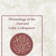 Proceedings of the Harvard Celtic Colloquium Proceedings of the Harvard Celtic Colloquium