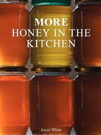 More Honey in the Kitchen More Honey in the Kitchen