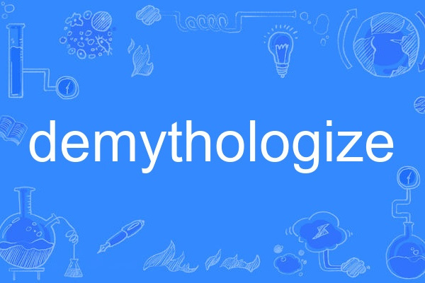 demythologize demythologize