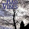 Bad Vibes(Holms, Joyce著圖書) Bad Vibes(Holms, Joyce著圖書)