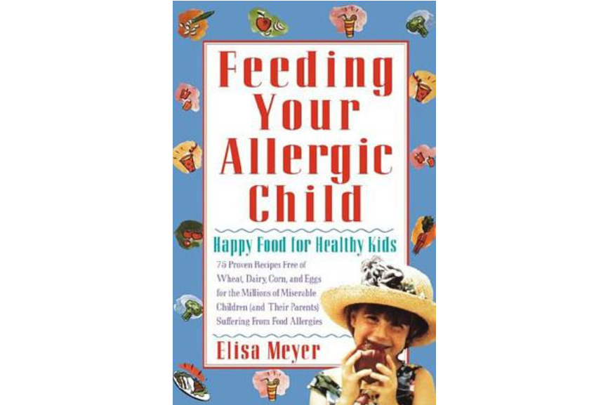 Feeding Your Allergic Child Feeding Your Allergic Child