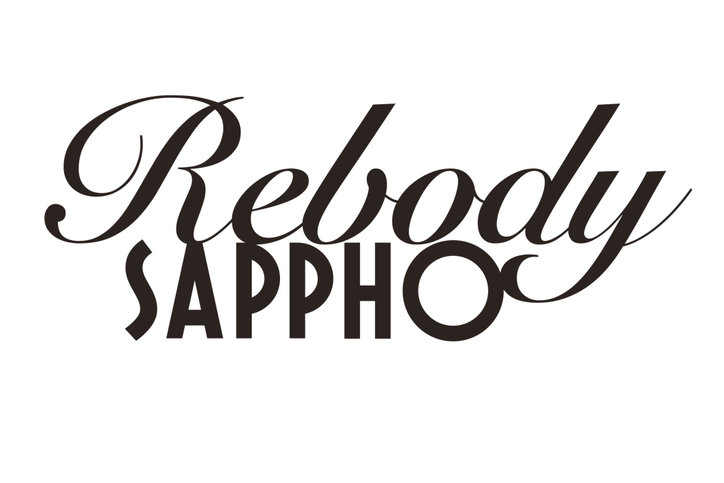 SAPPHO REBODY SAPPHO REBODY