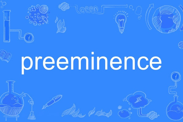 preeminence
