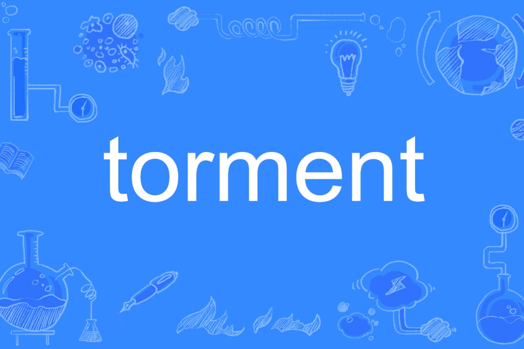 torment torment