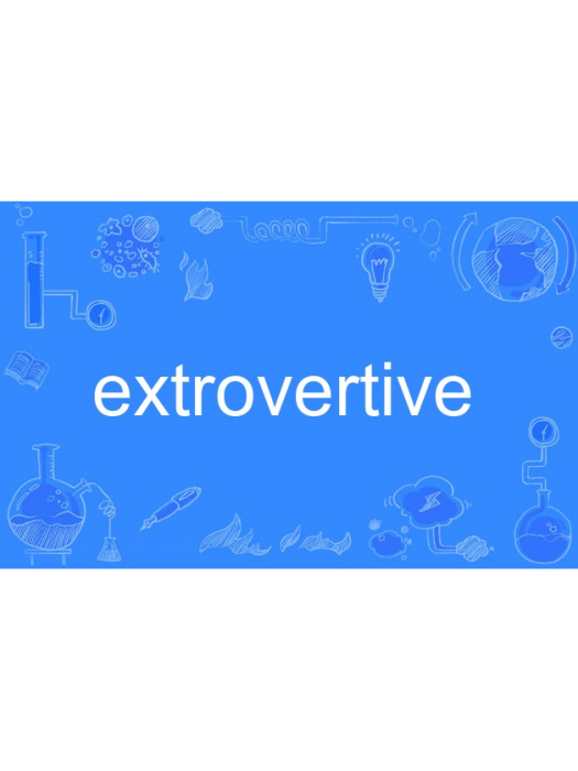 extrovertive extrovertive