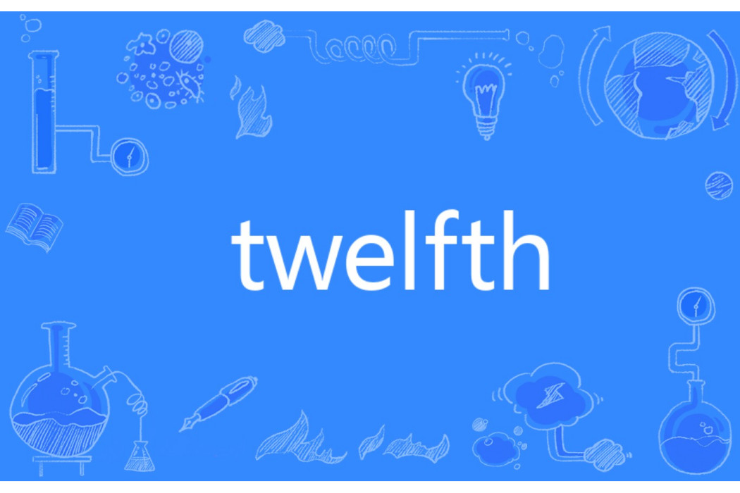 Twelfth Twelfth