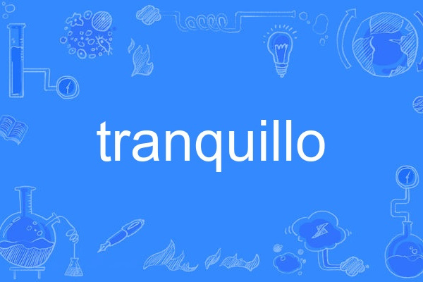 tranquillo tranquillo