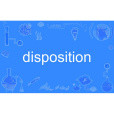 disposition disposition