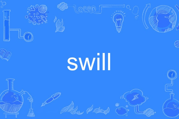 swill swill