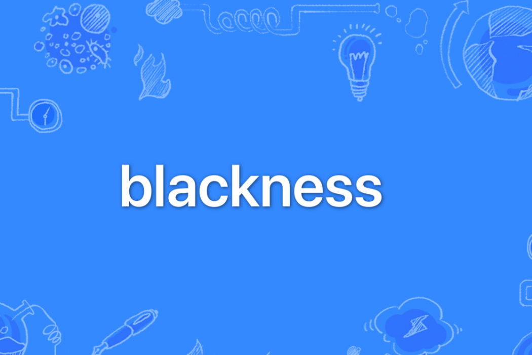 blackness