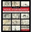 The Art of Movie Storyboards The Art of Movie Storyboards