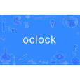 Oclock Oclock