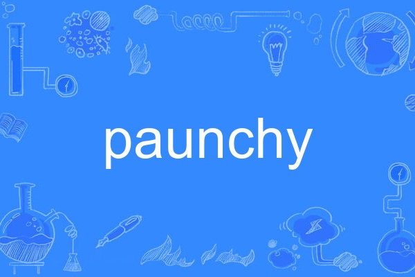 paunchy paunchy