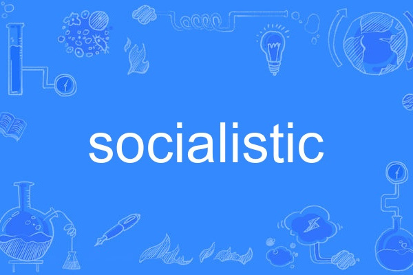 socialistic socialistic